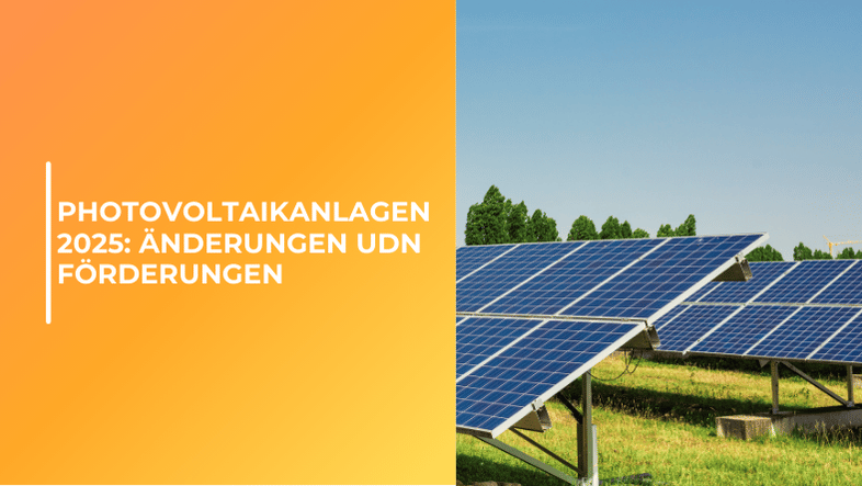 Photovoltaikanlagen 2025: Alle Änderungen im Überblick - Bringer-Germany